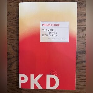 The Man in the High Castle by Philip K Dick